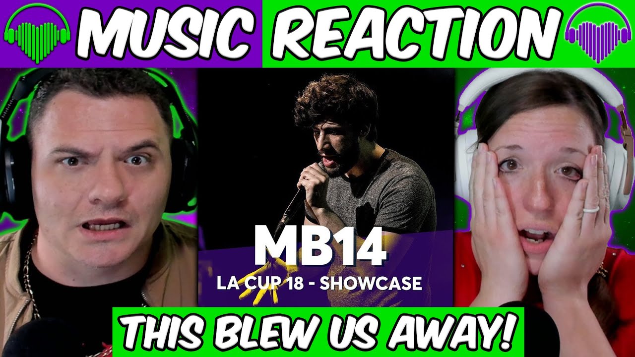 ПЕРВАЯ РЕАКЦИЯ - MB14 - La Cup Worldwide Showcase 2018 @MB14BEATBOX