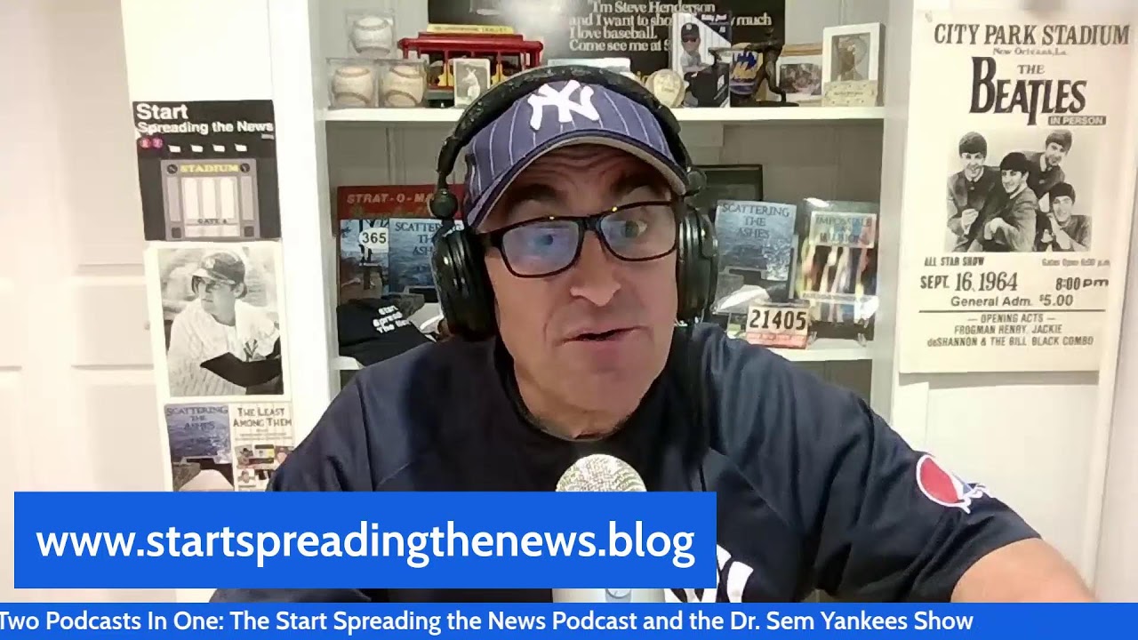 The SSTN Podcast and Dr. Sem Yankees Show (12/13/25)