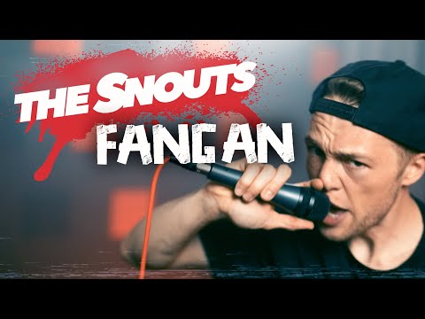 The Snouts - Fang an