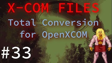X-Com Files + Brutal AI - Heavily Modded X-COM! Stream 33