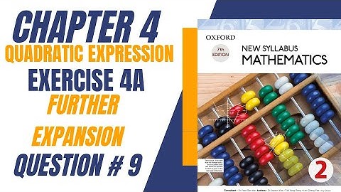New Syllabus Mathematics/D2/Book 2/chapter 4/ Exercise 4A/Question # 9/quadratic expression