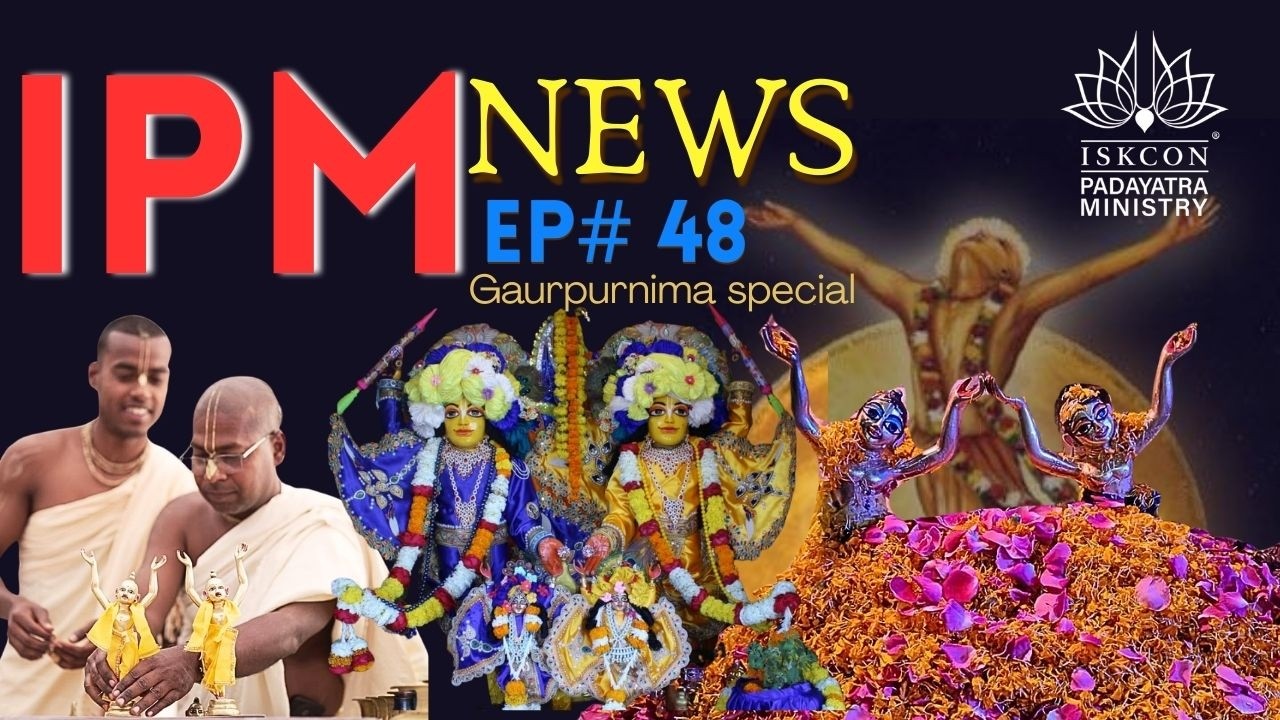 ISKCON Padayatra Ministry News Update EP# 48 | 9 MARCH 2026 |