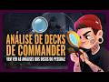 🔎 ANALISE DE DECKS DOS MEMBROS E BATE PAPO SOBRE COMMANDER!