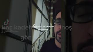 Kaç Kadeh Kırıldı Sarhoş Gönlümde...