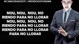 riendo para no llorar letra completa kendo kaponi