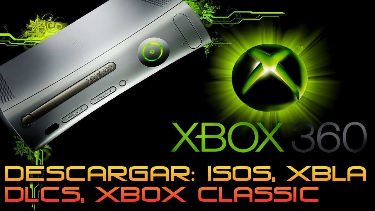 Donde y Como Descargar Juegos Xbox360 ISOS, XBLA, DLCs, Xbox Classic