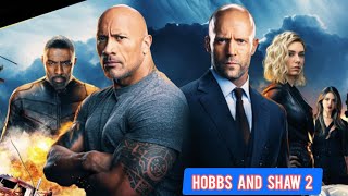 Hobbs and Shaw 2 First Trailer Dwayne Johnson Jason Statham Returns