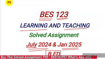 BES 123 Solved Assignment 2024-25 | BES 123 B. ED Ignou Assignment 2025 in English | BES 123 B. ED