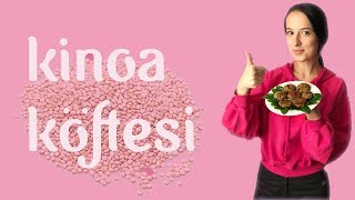 Kinoa Köftesi Tarifi