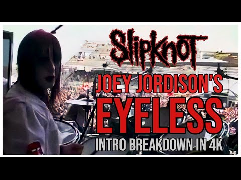 Joey Jordison's Eyeless Intro Breakdown | 4K 60Fps