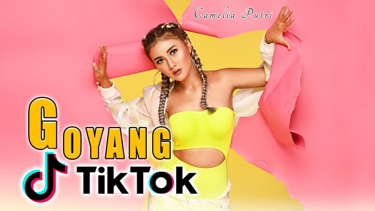 Camelia Putri - Goyang Tik Tok (Official Music Video ...
