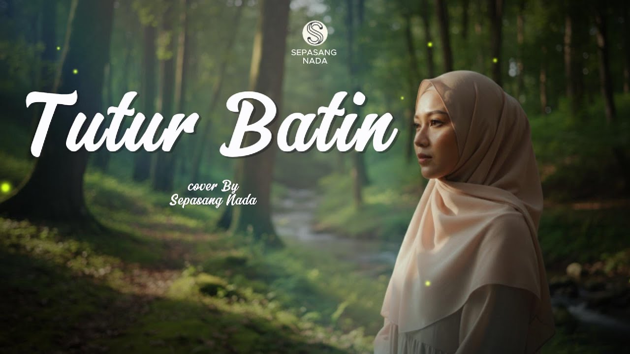 Tutur Batin - Yura Yunita (Cover by Sepasang Nada) | Versi Paling Menyentuh Hati 😭