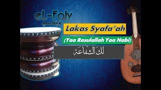 Lakas Syafa'ah Instrumental karaoke hadroh by eL-Faly