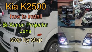 Kia K2500 | how to install Bi-Xenon Projector Lens (step by step)