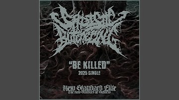 Be Killed (2025 Single)