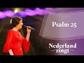 Psalm 25 - Nederland Zingt