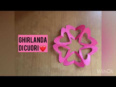 Video: Come Fare Una Ghirlanda Con I Cuori