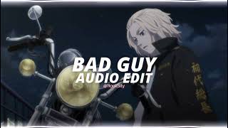 bad guy (dachaio remix) - billie eilish『edit audio』