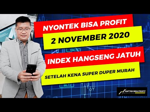 INDEX HANGSENG JATUH SETELAH KENA SUPER DUPER MURAH RUNNNING 2 NOVEMBER 2020 | GAPTEK BISA PROFIT