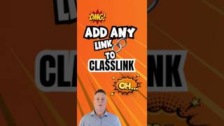 Add ANY LINK 🔗 to Classlink 💻 #teacher #shortcut #edtech