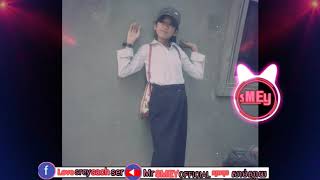 Mr Smey Bek Remix Club Thai