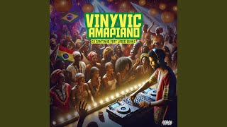 Vinyvic Amapiano