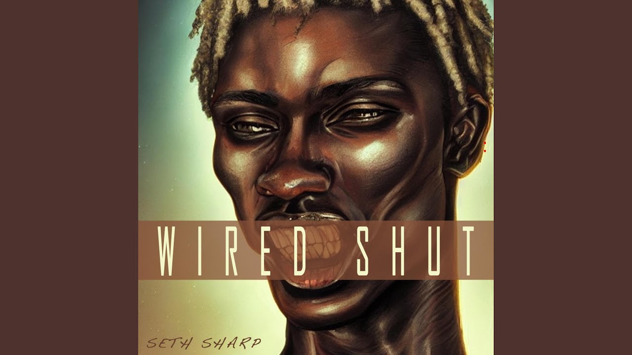 Watch Wired Shut on YouTube Watch Wired Shut on YouTube