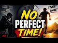 “Waiting for the Perfect Time? Watch This First 😳 | 100 Days Challenge Day 1”