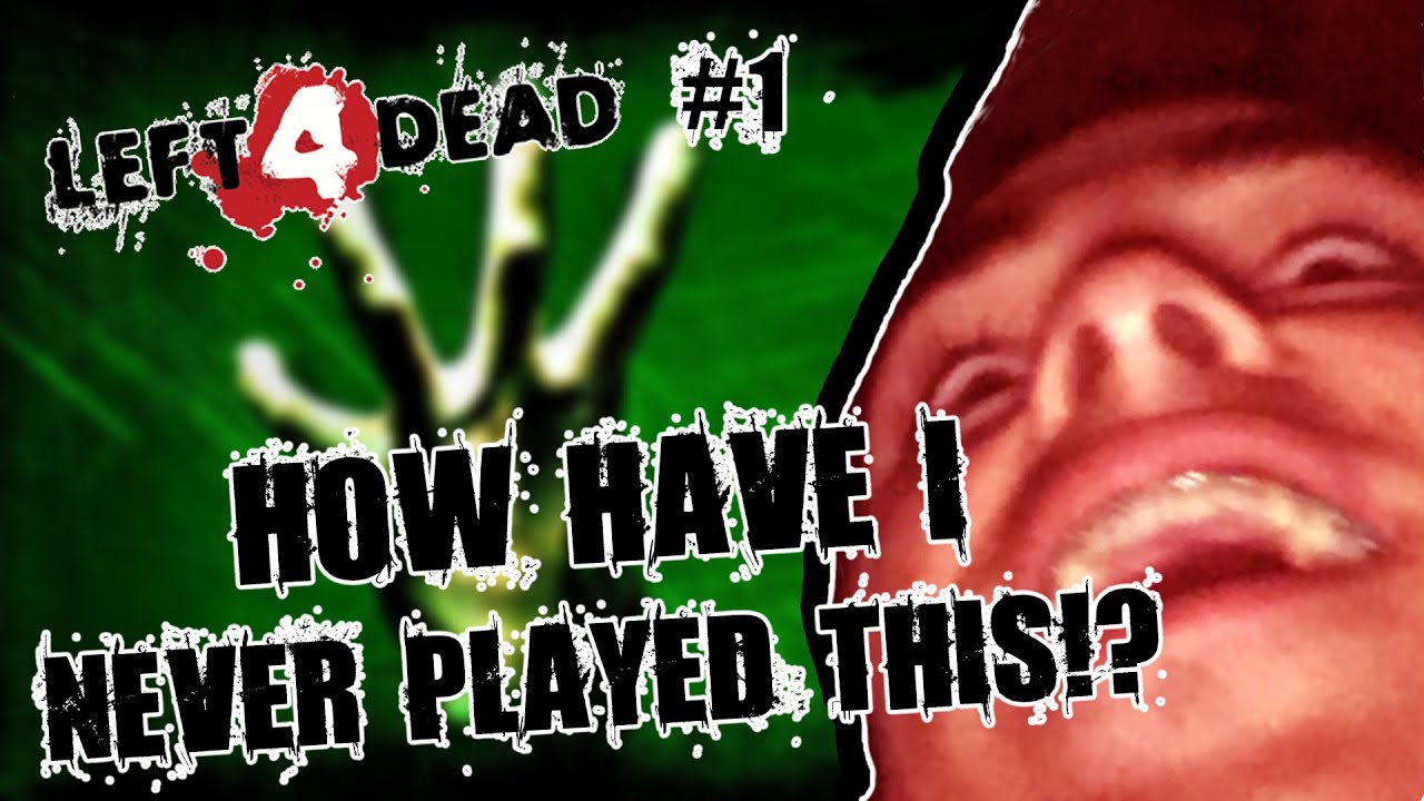 ZAMBOS ARE HERE!!! | Left 4 Dead - PART 1