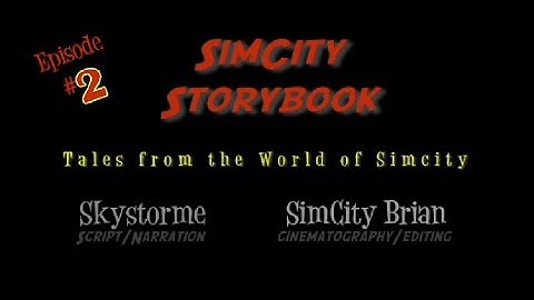 The Greatest SimCity Story Ever Told