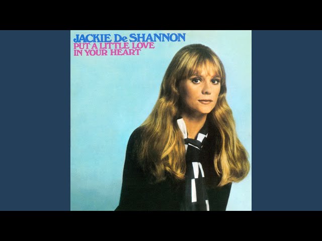 JACKIE DESHANNON - Love Will Find A Way