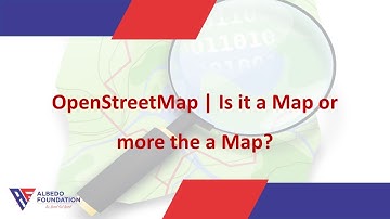 OpenStreetMap (OSM) | Is it a Map or more than a Map?