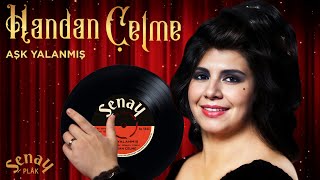 Handan Çelme - Aşk Yalanmış 1969 Orijinal 45Lik Kayıtları - Remastered