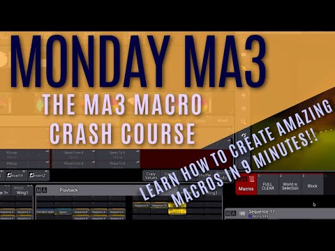 How To Make MA3 Macros! Create Time-Saving Macros in Only 9 Minutes!!