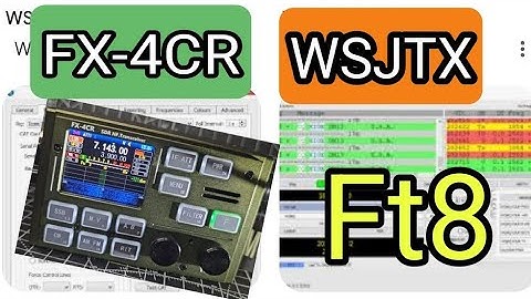 FX-4CR  WSJTX FT8 ,  SETTINGS
