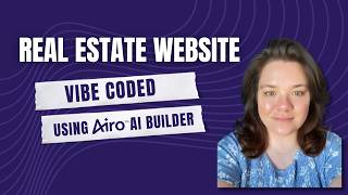 Building Real Estate Websites with AI Builder