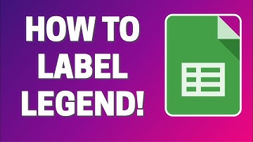 Google Sheets - How To Label Legend