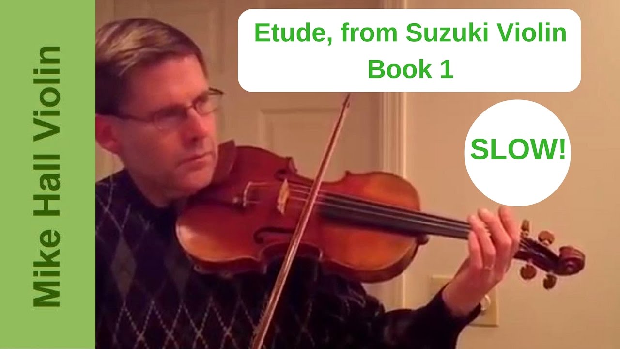 Etude 12 from Suzuki Violin Book 1, a slow play along YouTube