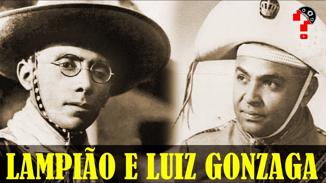 Lampião e Luiz Gonzaga | CNL | #388 - YouTube
