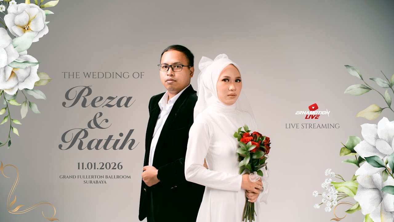 Live Streaming  Resepsi Pernikahan Reza & Ratih