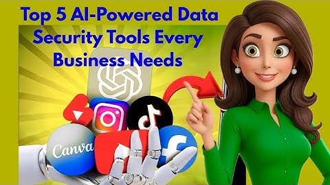Top 5 AI-Powered Data Security Tools Every Business Needs”Tech Trek by Wafa