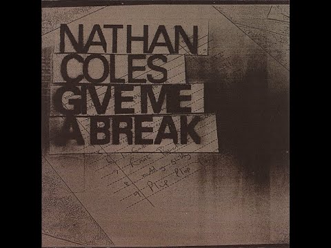 Nathan Coles — Nathan Coles - Nitty Gritty