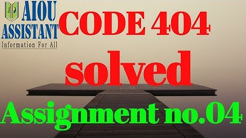 aiou solved assignment code 404 || aiou BA solved assignment autumn 2021