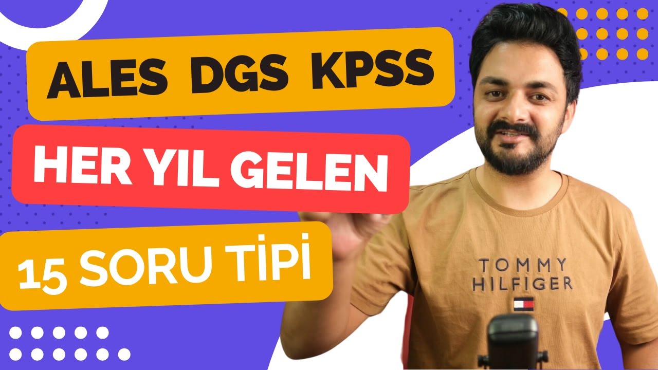 HER SINAVDA BANKO GELEN 15 SORU TİPİ (DGS KPSS ALES)