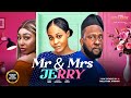 MR &amp; MRS JERRY (UCHE MONTANA RAY EMODI) - Nigerian Movies 2025 Latest Full Movies