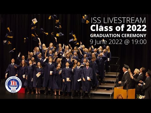 ISS Graduation Ceremony 2022