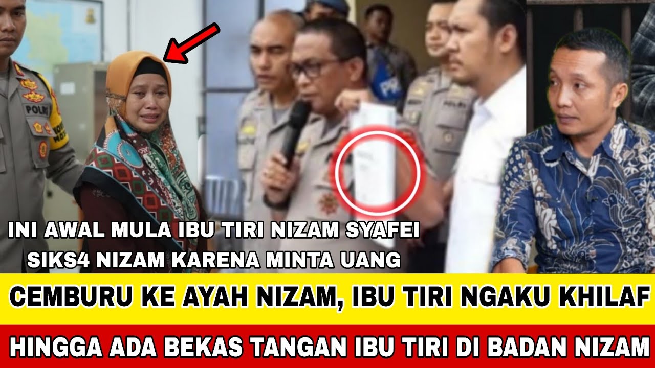 NGAKU KHILAF!! IBU TIRI NIZAM SYAFEI JUJUR TAK BISA MENAHAN DIRI !! HINGGA LAKUKAN HAL INI