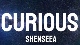 Shenseea - Curious ( Lyrics )