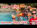 Larry Life Summer Short #48