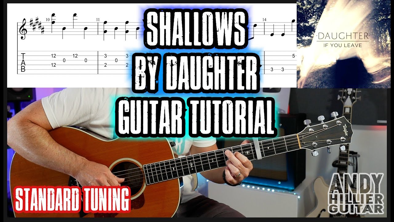 How to play Daughter Shallows Guitar Tutorial